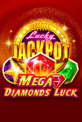 Mega Diamonds Luck бесплатная демо игра онлайн казино | Poker Dom