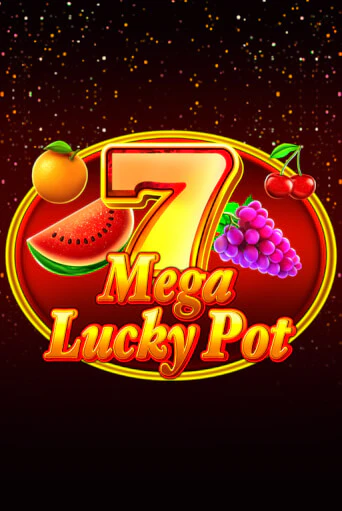 Mega Lucky Pot бесплатная демо игра онлайн казино | Poker Dom