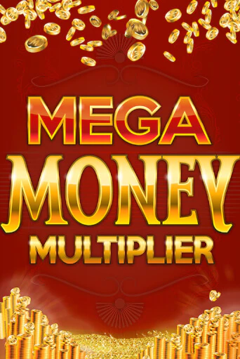 Mega Money Multiplier бесплатная демо игра онлайн казино | Poker Dom