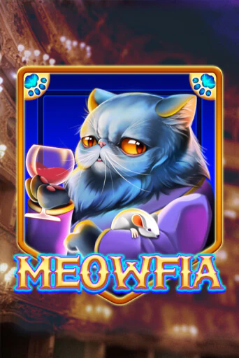 Meowfia бесплатная демо игра онлайн казино | Poker Dom