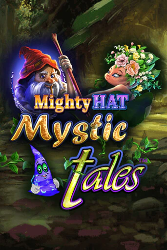 Mighty Hat: Mystic Tales бесплатная демо игра онлайн казино | Poker Dom