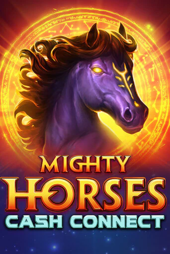 Mighty Horses: Cash Connect бесплатная демо игра онлайн казино | Poker Dom