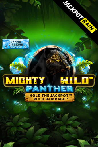 Mighty Wild: Panther Grand Diamond Edition JackpotRain бесплатная демо игра онлайн казино | Poker Dom