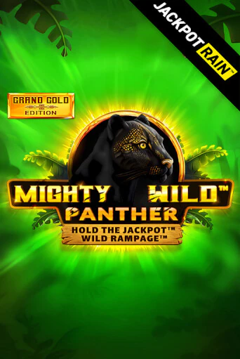 Mighty Wild: Panther Grand Gold Edition JackpotRain бесплатная демо игра онлайн казино | Poker Dom