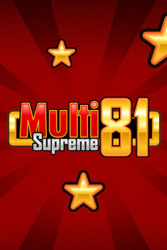 Multi Supreme 81 бесплатная демо игра онлайн казино | Poker Dom