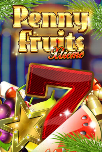 Penny Fruits Xtreme Christmas Edition бесплатная демо игра онлайн казино | Poker Dom