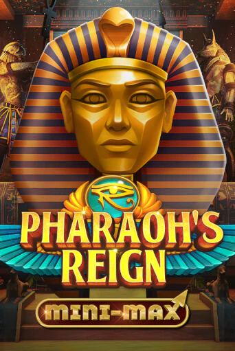 Pharaoh's Reign Mini-Max бесплатная демо игра онлайн казино | Poker Dom