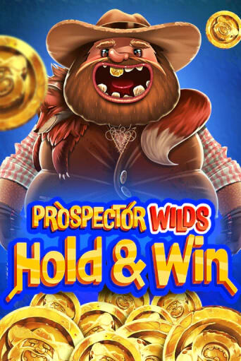 Prospector Wilds Hold and Win бесплатная демо игра онлайн казино | Poker Dom