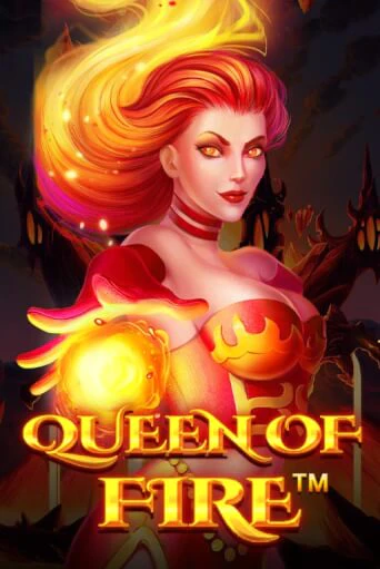 Queen Of Fire бесплатная демо игра онлайн казино | Poker Dom