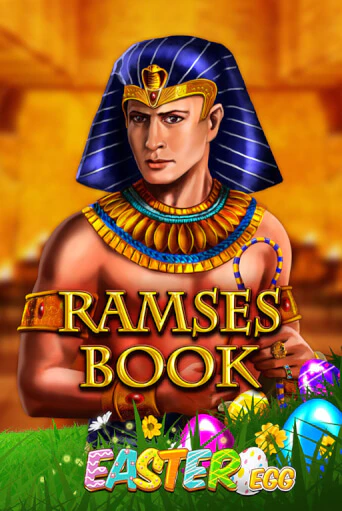 Ramses Book Easter Egg бесплатная демо игра онлайн казино | Poker Dom