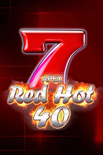 Red Hot 40 бесплатная демо игра онлайн казино | Poker Dom