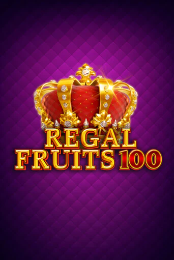 Regal Fruits 100 бесплатная демо игра онлайн казино | Poker Dom