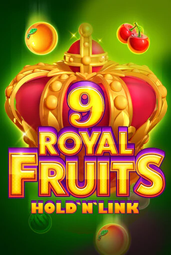 Royal Fruits 9: Hold 'N' Link бесплатная демо игра онлайн казино | Poker Dom