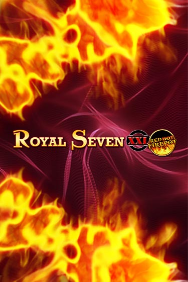 Royal Seven XXL Red Hot Firepot бесплатная демо игра онлайн казино | Poker Dom