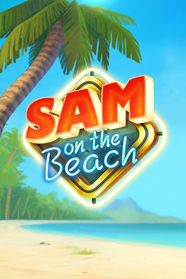 Sam on the Beach бесплатная демо игра онлайн казино | Poker Dom