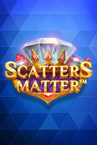 Scatters Matter бесплатная демо игра онлайн казино | Poker Dom