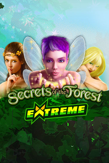 Secrets of the Forest Extreme бесплатная демо игра онлайн казино | Poker Dom