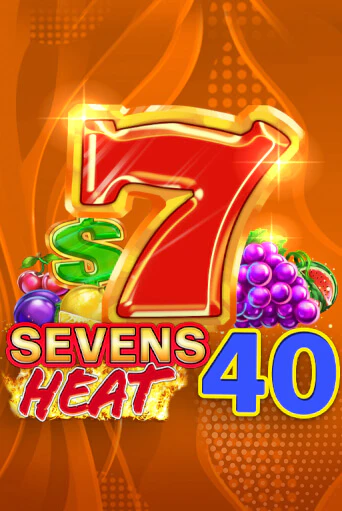 Sevens Heat 40 бесплатная демо игра онлайн казино | Poker Dom