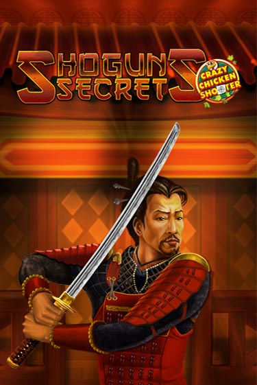 Shogun's Secret Crazy Chicken Shooter бесплатная демо игра онлайн казино | Poker Dom