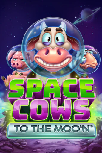 Space Cows to the Moo'n бесплатная демо игра онлайн казино | Poker Dom