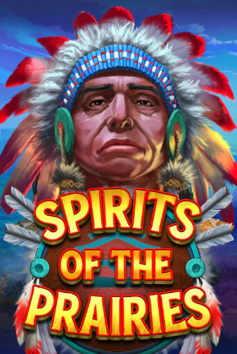 Spirits of the Prairies бесплатная демо игра онлайн казино | Poker Dom