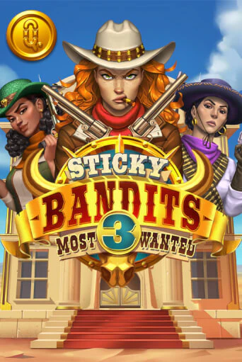 Sticky Bandits 3: Most Wanted бесплатная демо игра онлайн казино | Poker Dom