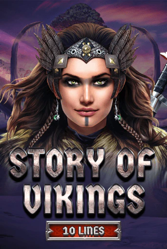 Story Of Vikings 10 Lines Edition бесплатная демо игра онлайн казино | Poker Dom