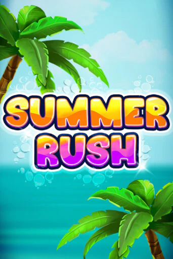 Summer Rush бесплатная демо игра онлайн казино | Poker Dom