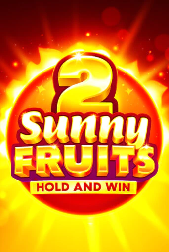 Sunny Fruits 2: Hold and Win бесплатная демо игра онлайн казино | Poker Dom