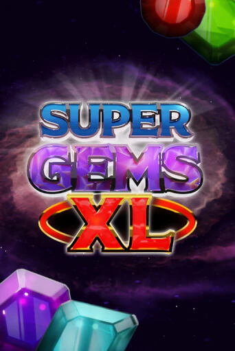 Super Gems XL бесплатная демо игра онлайн казино | Poker Dom