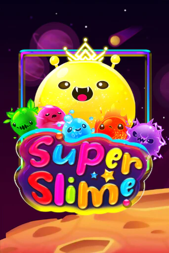 Super Slime бесплатная демо игра онлайн казино | Poker Dom