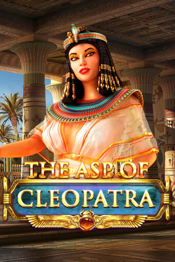 The Asp of Cleopatra бесплатная демо игра онлайн казино | Poker Dom