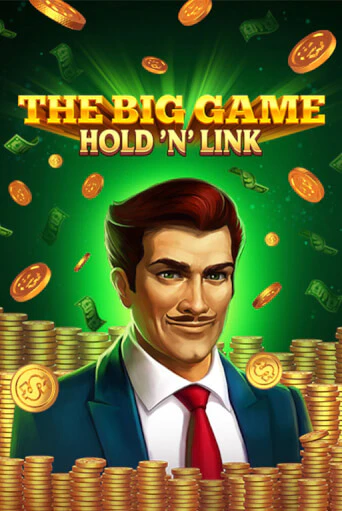 The Big Game Hold ‘n’ Link бесплатная демо игра онлайн казино | Poker Dom