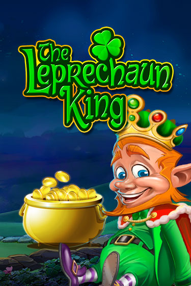 The Leprechaun King бесплатная демо игра онлайн казино | Poker Dom