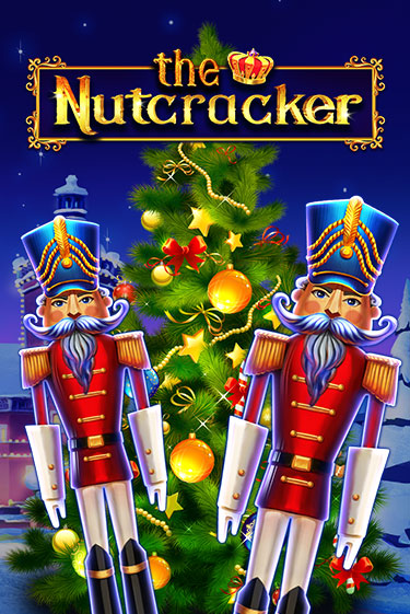 The Nutcracker бесплатная демо игра онлайн казино | Poker Dom