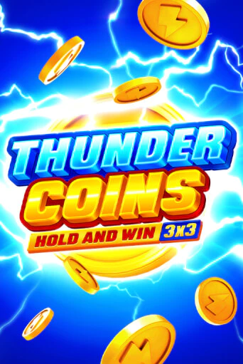 Thunder Coins: Hold and Win бесплатная демо игра онлайн казино | Poker Dom