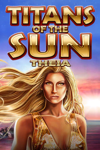 Titans of the Sun - Theia бесплатная демо игра онлайн казино | Poker Dom