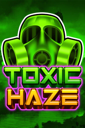 Toxic Haze бесплатная демо игра онлайн казино | Poker Dom