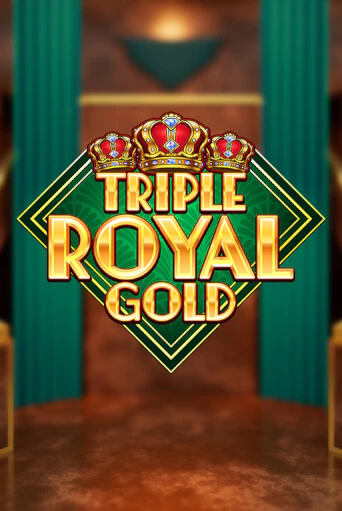 Triple Royal Gold бесплатная демо игра онлайн казино | Poker Dom