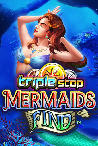 Triple Stop: Mermaids Find бесплатная демо игра онлайн казино | Poker Dom