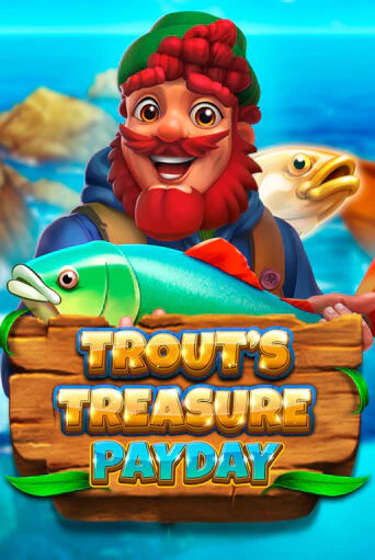 Trout's Treasure - Payday бесплатная демо игра онлайн казино | Poker Dom