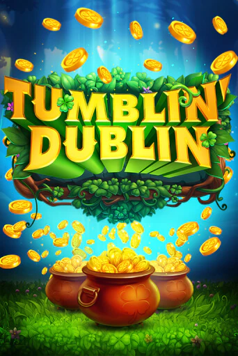 Tumblin' Dublin бесплатная демо игра онлайн казино | Poker Dom