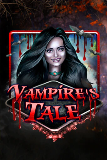 Vampire's Tale бесплатная демо игра онлайн казино | Poker Dom