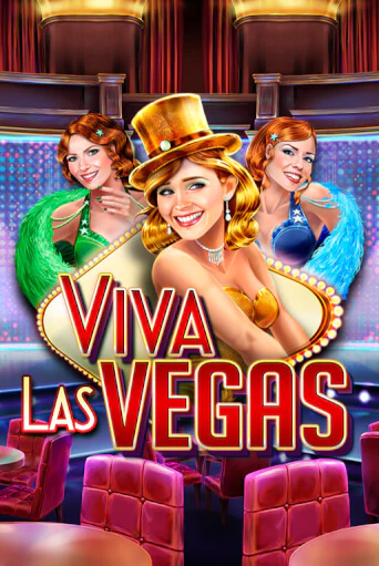 Viva Las Vegas бесплатная демо игра онлайн казино | Poker Dom