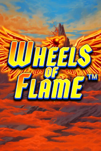 Wheels of Flame бесплатная демо игра онлайн казино | Poker Dom