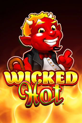 Wicked Hot™ бесплатная демо игра онлайн казино | Poker Dom