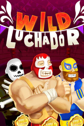 Wild Luchador бесплатная демо игра онлайн казино | Poker Dom