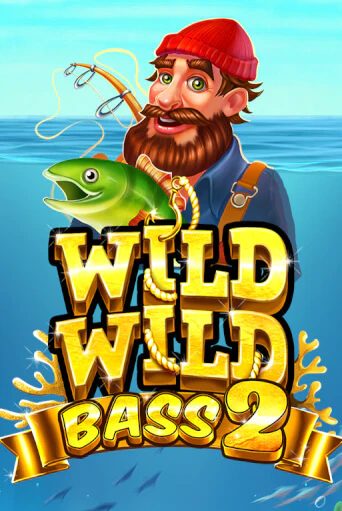 Wild Wild Bass 2 бесплатная демо игра онлайн казино | Poker Dom