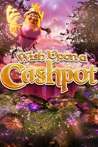 Wish Upon A Cashpot бесплатная демо игра онлайн казино | Poker Dom