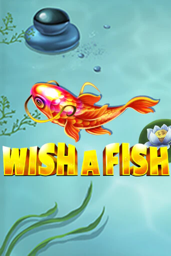 Wish a Fish бесплатная демо игра онлайн казино | Poker Dom